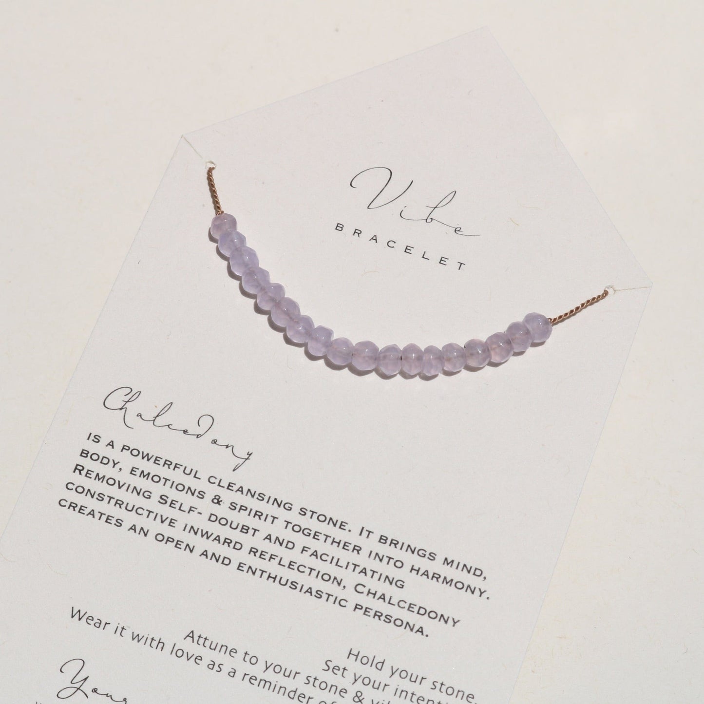 CHALCEDONY | VERY LIMITED Vibe Bracelets