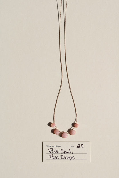 Pink Opal, Five  Drops | Archive No. 28